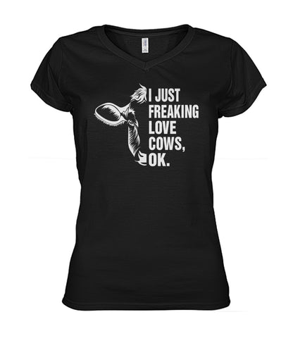 i just freaking love cows, ok - Men's and Women's t-shirt , Vneck, Hoodies - myfunfarm - clothing acceessories shoes for cow lovers, pig, horse, cat, sheep, dog, chicken, goat farmer