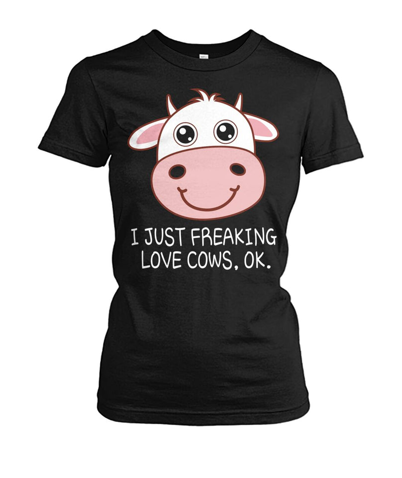 I just freaking love cow , ok - Men's and Women's t-shirt , Vneck, Hoodies - myfunfarm - clothing acceessories shoes for cow lovers, pig, horse, cat, sheep, dog, chicken, goat farmer
