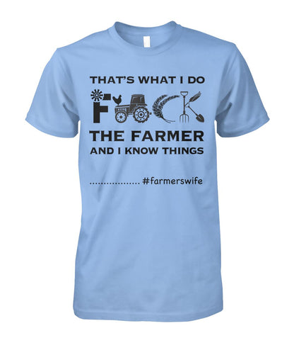 That's what i do  - farmerswife - funny design unisex  t-shirt , Hoodies
