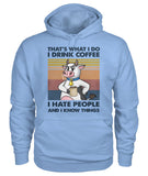 That's what i do  - Men's and Women's t-shirt , Hoodies