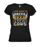 i just want drink with my cows  - Men's and Women's t-shirt , Vneck, Hoodies - myfunfarm - clothing acceessories shoes for cow lovers, pig, horse, cat, sheep, dog, chicken, goat farmer