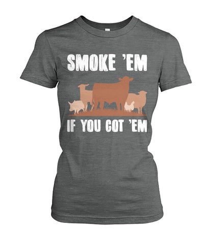 Smoke 'em if you got 'em - myfunfarm