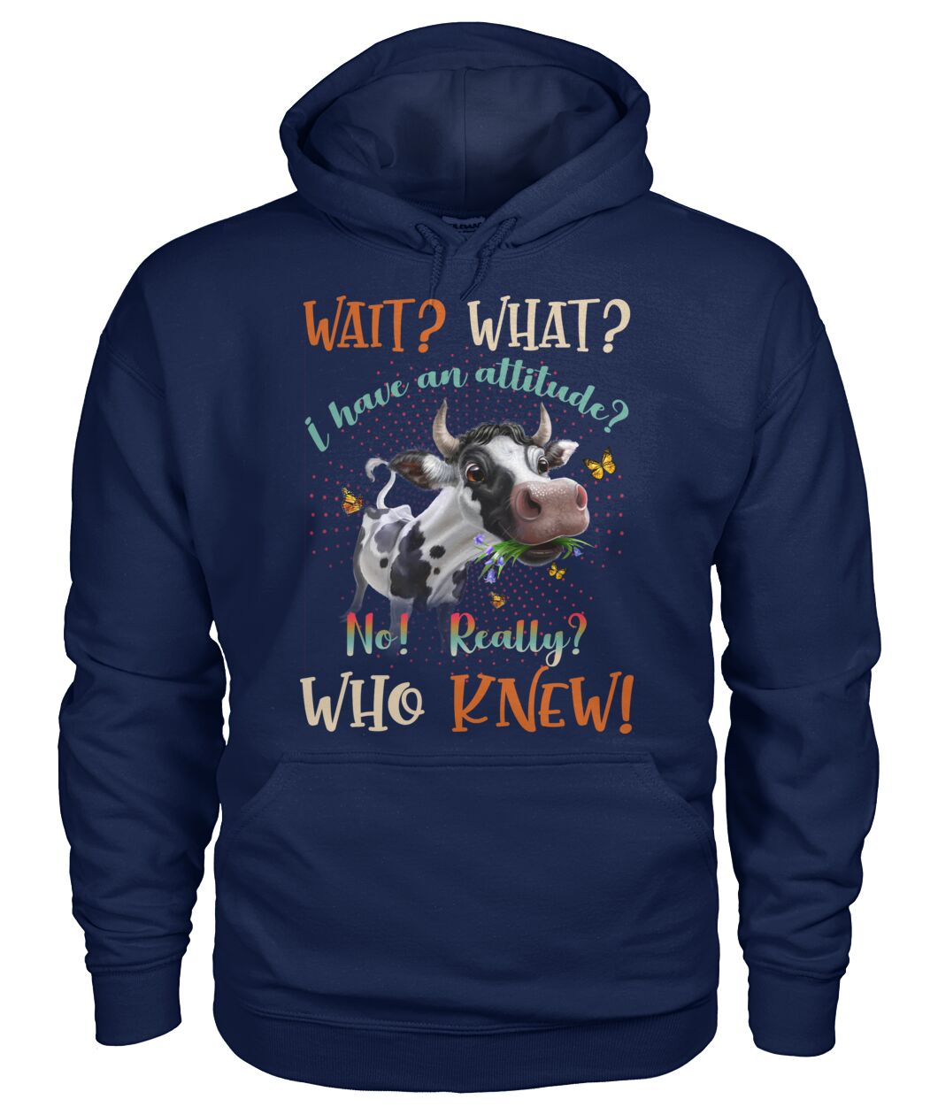wait what i have an attitude  - unisex  t-shirt , Hoodies