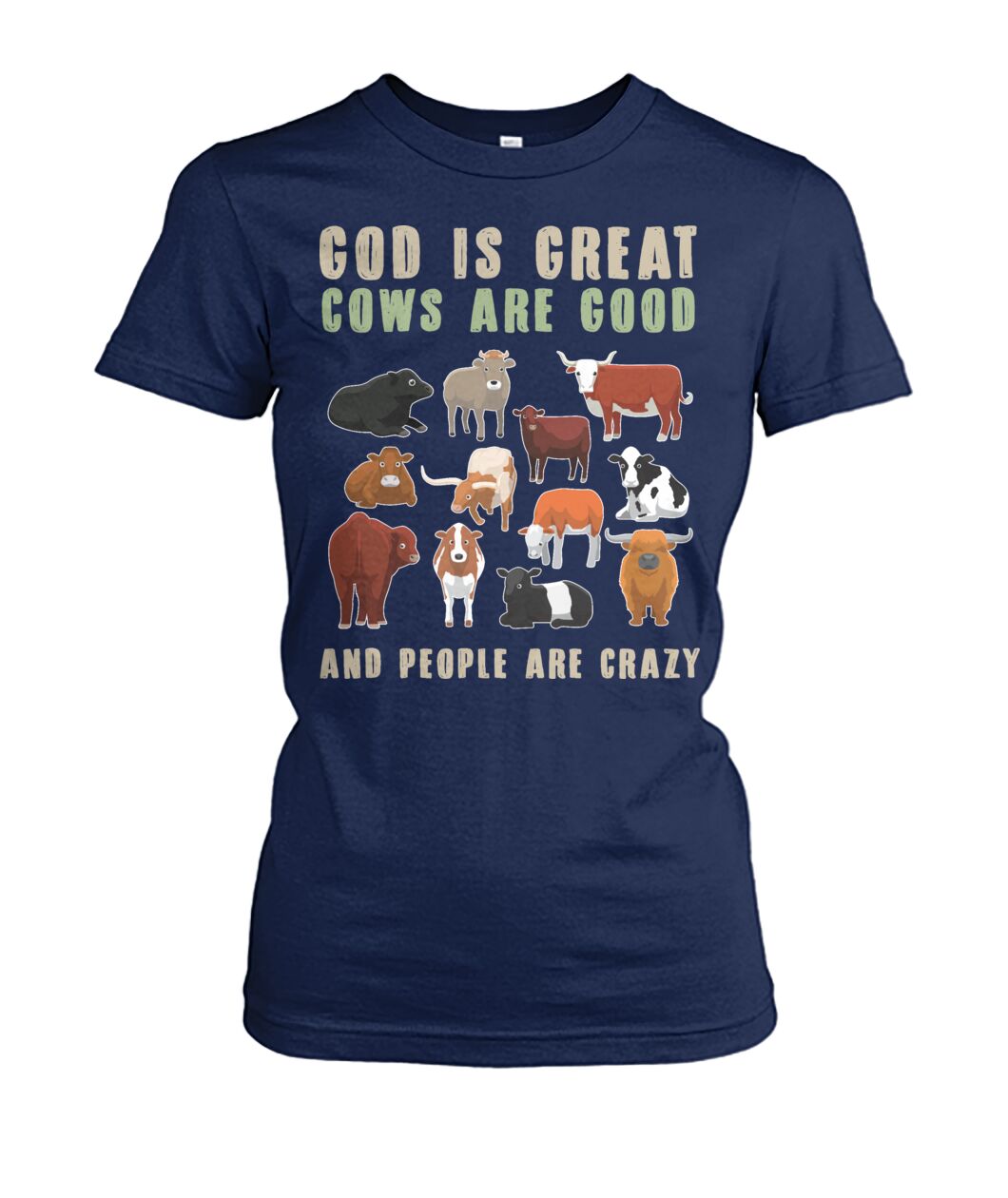 God is great cows are good and people are crazy - myfunfarm