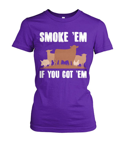 Smoke 'em if you got 'em - myfunfarm