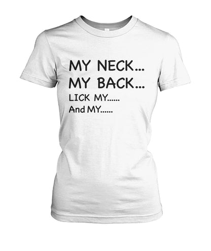 My Neck My back....Funny Mom Shirt - Gift for Wife - Mama Shirt - myfunfarm - clothing acceessories shoes for cow lovers, pig, horse, cat, sheep, dog, chicken, goat farmer