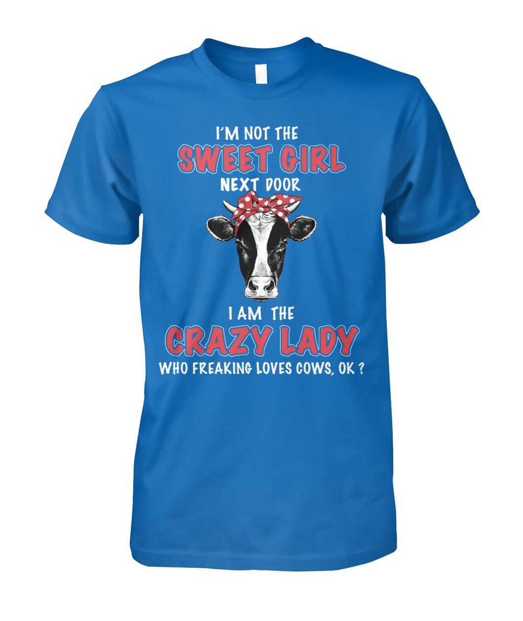 i'm not the sweet girl next door - unisex  t-shirt , Hoodies - myfunfarm