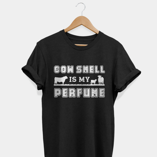 Cow smell is my perfume  - unisex  t-shirt , Hoodies