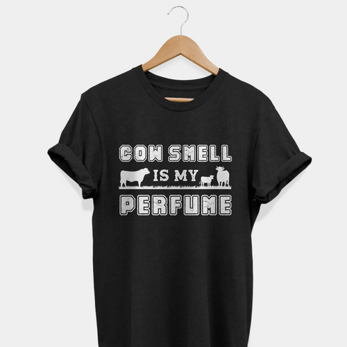 Cow smell is my perfume  - unisex  t-shirt , Hoodies
