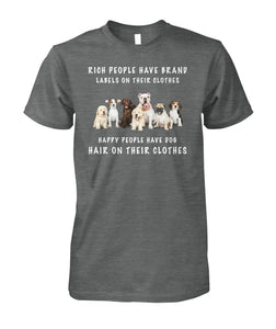 Happy people have dog - Men's and Women's t-shirt , Vneck, Hoodies - myfunfarm - clothing acceessories shoes for cow lovers, pig, horse, cat, sheep, dog, chicken, goat farmer