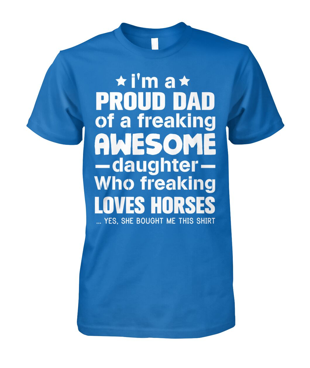 i'm a proud dad  - Men's and Women's t-shirt , Vneck, Hoodies - myfunfarm - clothing acceessories shoes for cow lovers, pig, horse, cat, sheep, dog, chicken, goat farmer
