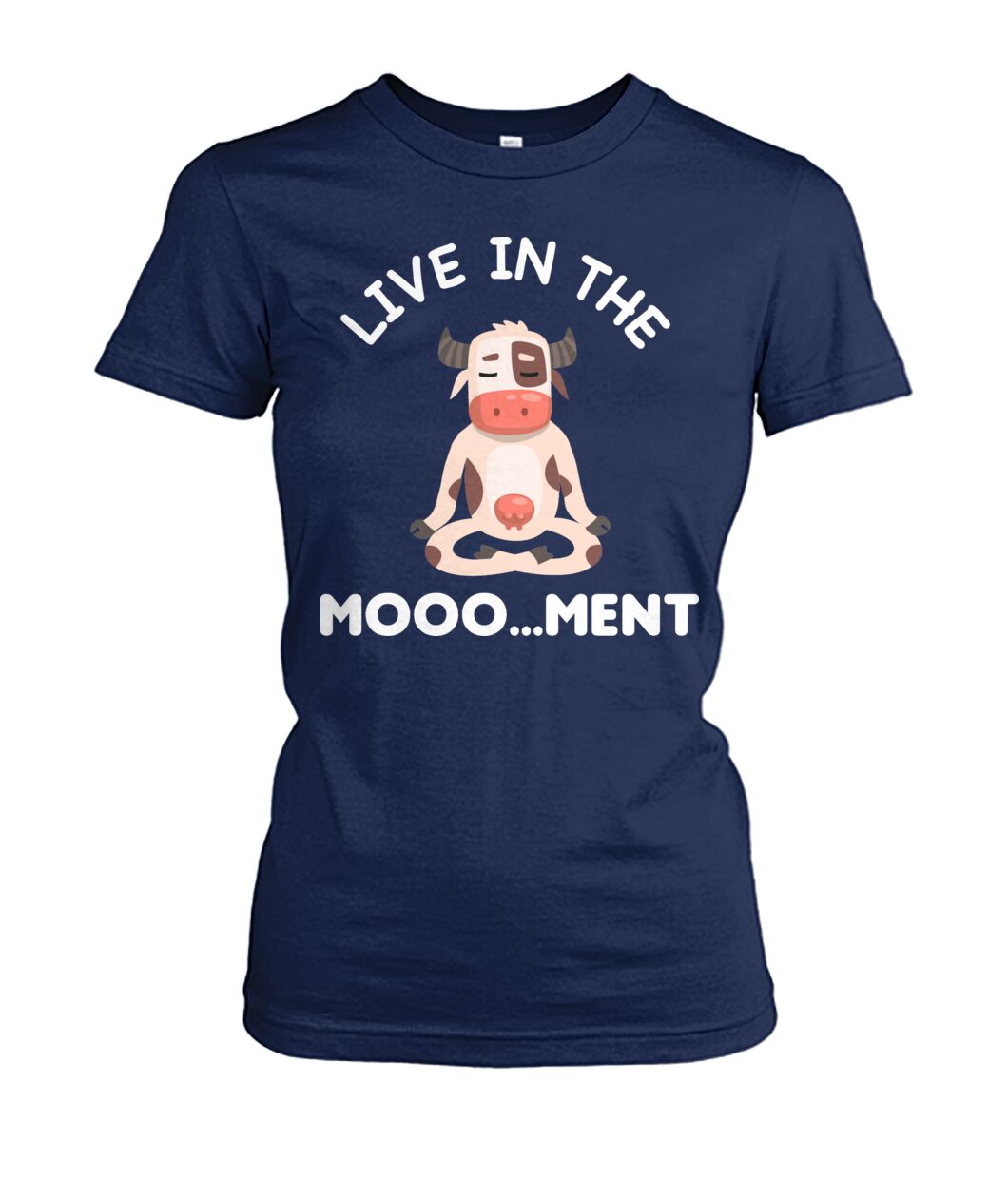 Live in the moooo...ment  -funny design unisex  t-shirt , Hoodies