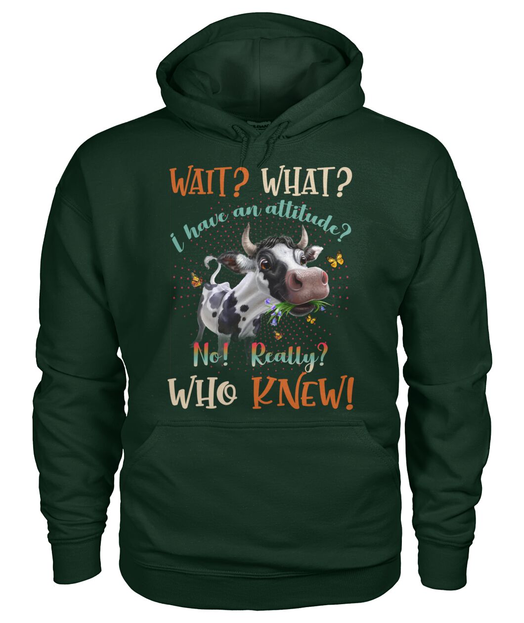 wait what i have an attitude  - unisex  t-shirt , Hoodies