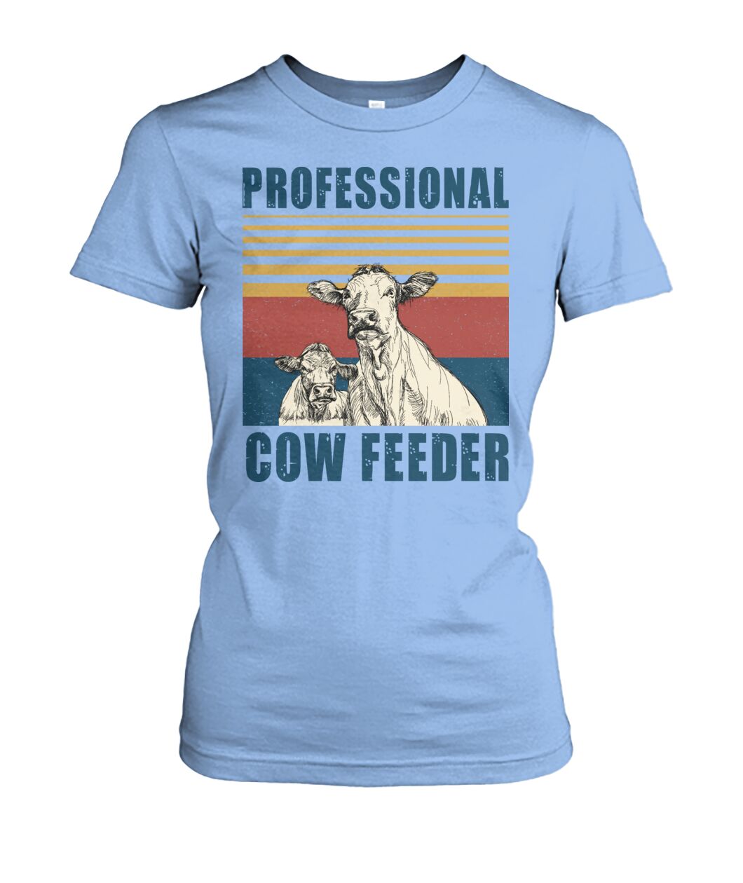 Professional cow feeder  - Men's and Women's t-shirt , Vneck, Hoodies - myfunfarm - clothing acceessories shoes for cow lovers, pig, horse, cat, sheep, dog, chicken, goat farmer