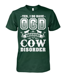 Yes i do have OCD - Men's and Women's t-shirt , Vneck, Hoodies - myfunfarm - clothing acceessories shoes for cow lovers, pig, horse, cat, sheep, dog, chicken, goat farmer