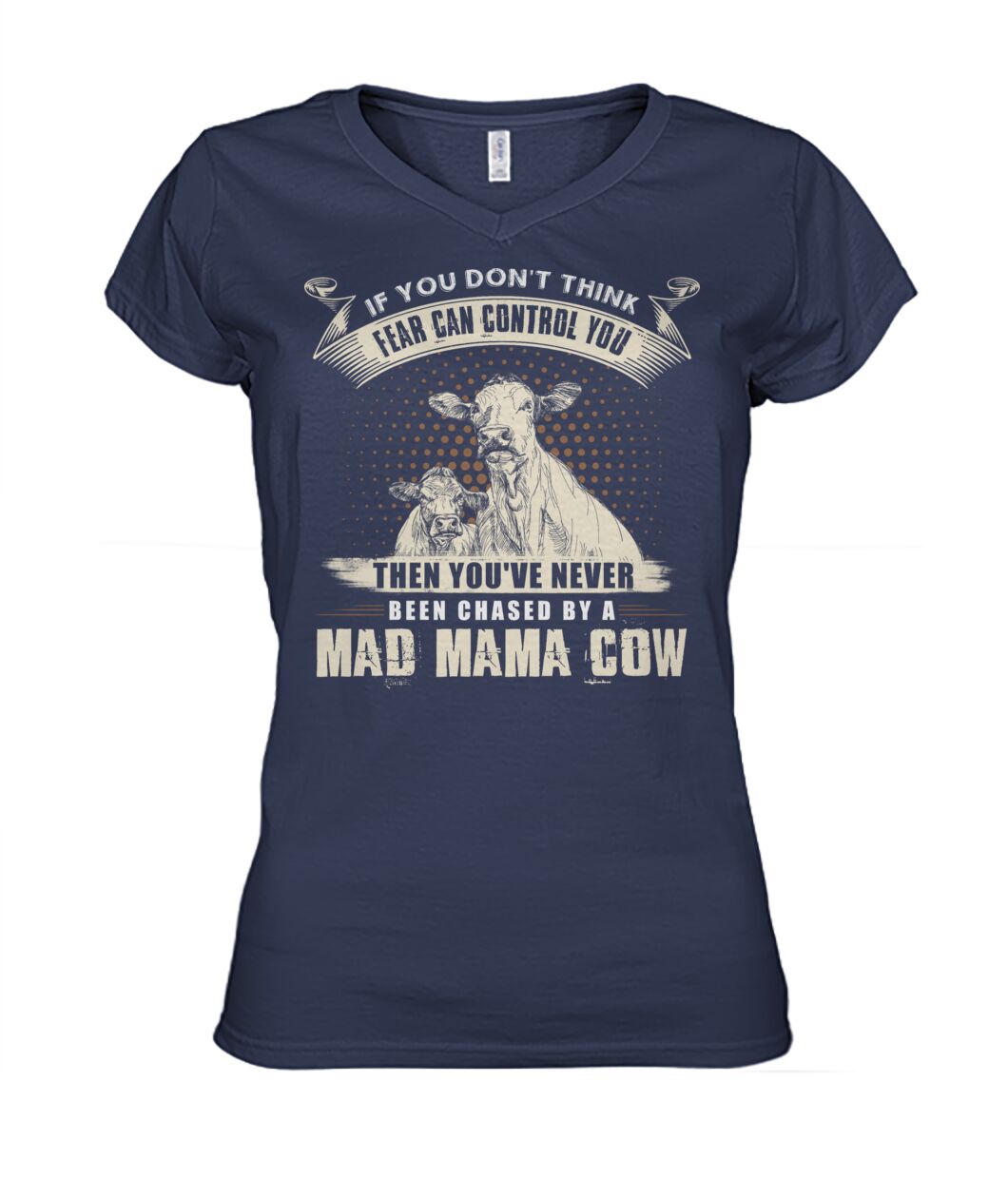 Mad mama cow   - Men's and Women's t-shirt , Vneck, Hoodies - myfunfarm - clothing acceessories shoes for cow lovers, pig, horse, cat, sheep, dog, chicken, goat farmer