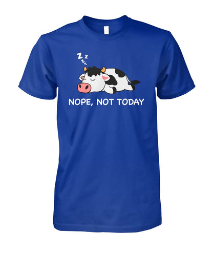 Nope not today - funny cow dessign  unisex  t-shirt , Hoodies - myfunfarm
