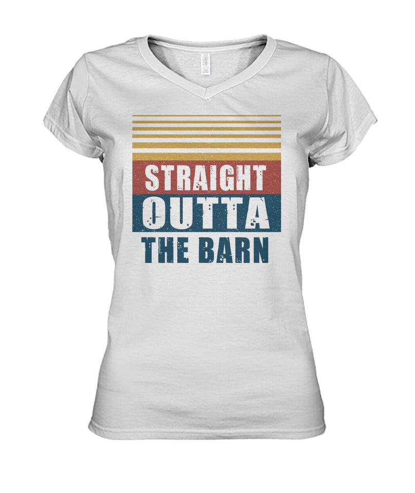 Straight outta the barn  - Men's and Women's t-shirt , Vneck, Hoodies - myfunfarm - clothing acceessories shoes for cow lovers, pig, horse, cat, sheep, dog, chicken, goat farmer