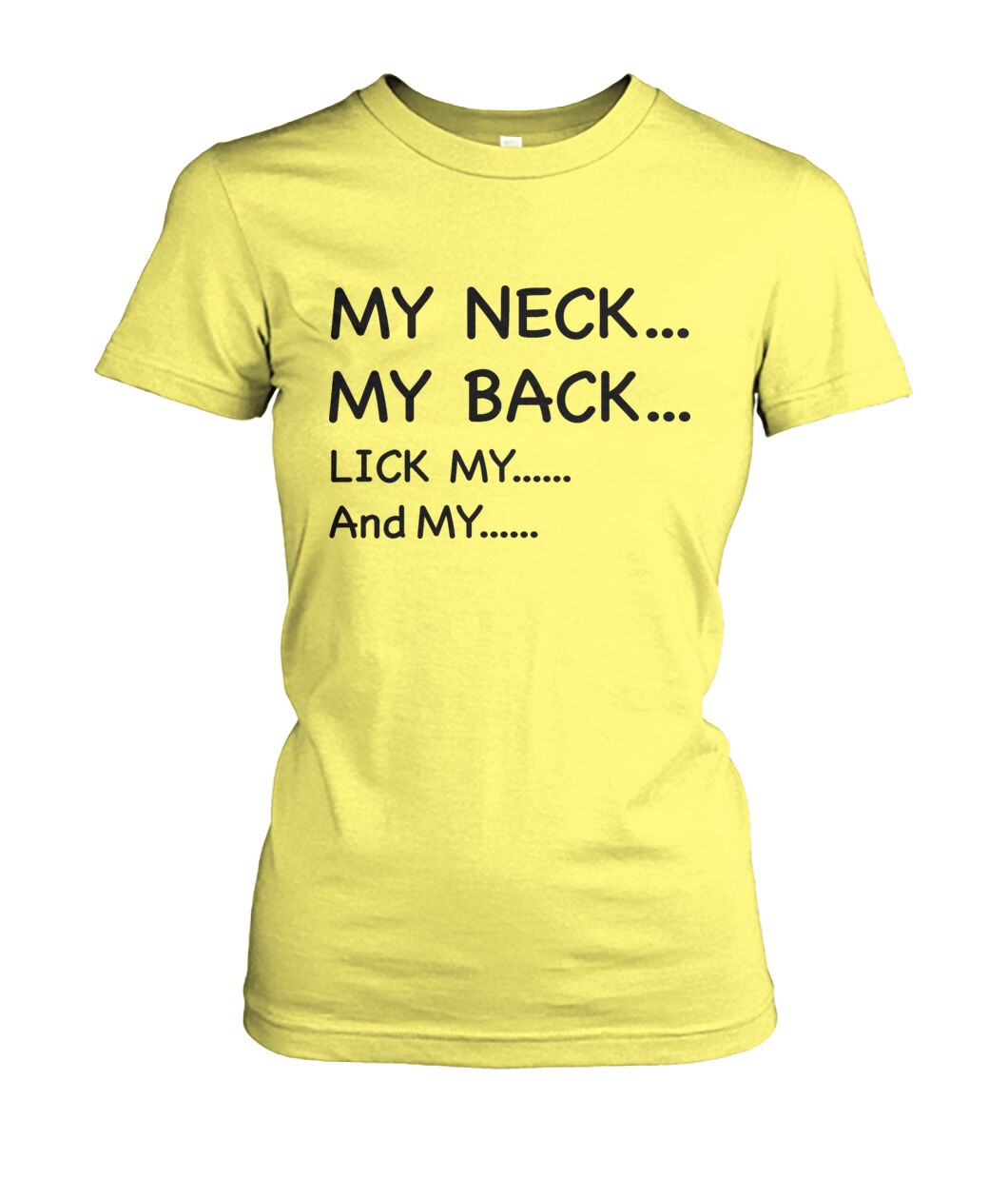 My Neck My back....Funny Mom Shirt - Gift for Wife - Mama Shirt - myfunfarm - clothing acceessories shoes for cow lovers, pig, horse, cat, sheep, dog, chicken, goat farmer