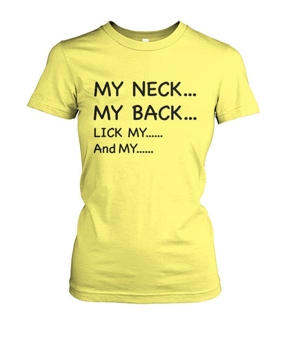 My Neck My back....Funny Mom Shirt - Gift for Wife - Mama Shirt - myfunfarm - clothing acceessories shoes for cow lovers, pig, horse, cat, sheep, dog, chicken, goat farmer