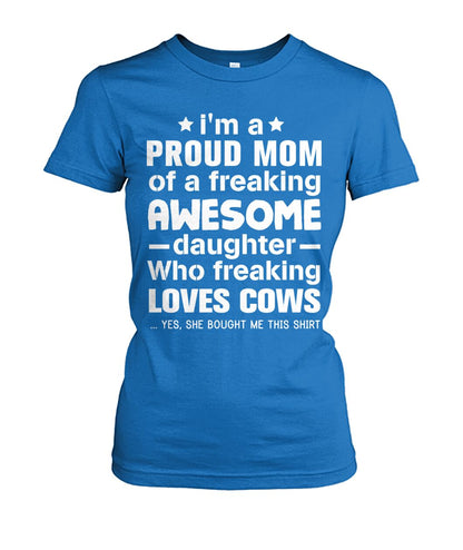 i'm a proud mom of a freaking awesome daughter who loves cows - myfunfarm