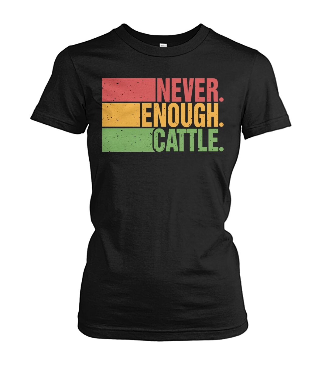 Never enough cattle -Unisex T-Shirt, Hoodies - myfunfarm