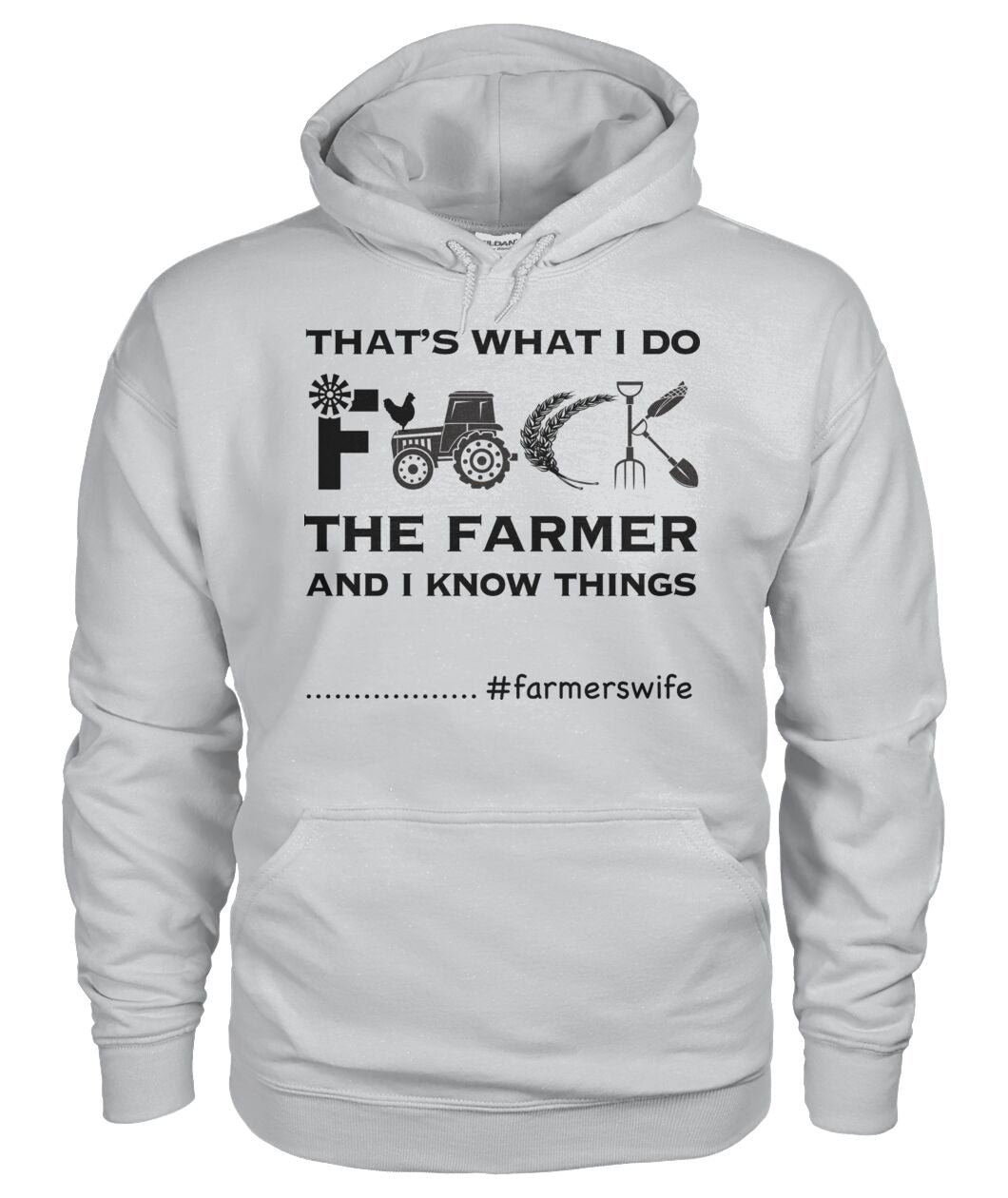 That's what i do  - farmerswife - funny design unisex  t-shirt , Hoodies