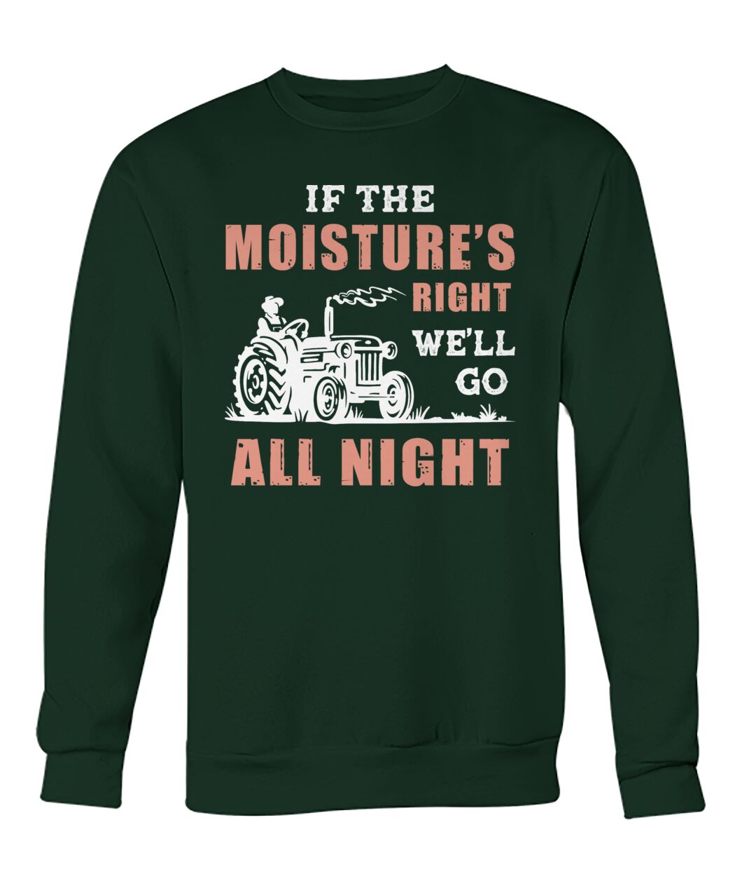 If the moisture's right we'll go all night - myfunfarm