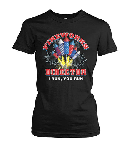 fireworks director i run, you run - Men's and Women's t-shirt , Vneck - myfunfarm - clothing acceessories shoes for cow lovers, pig, horse, cat, sheep, dog, chicken, goat farmer
