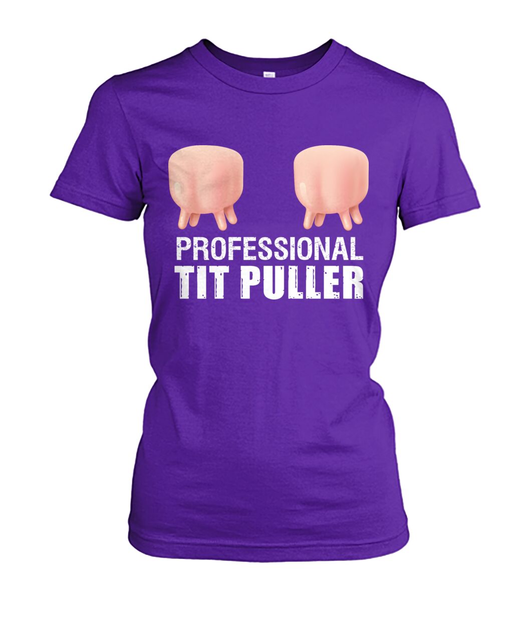 Professional tit puller Funny t-shirt, hoodies