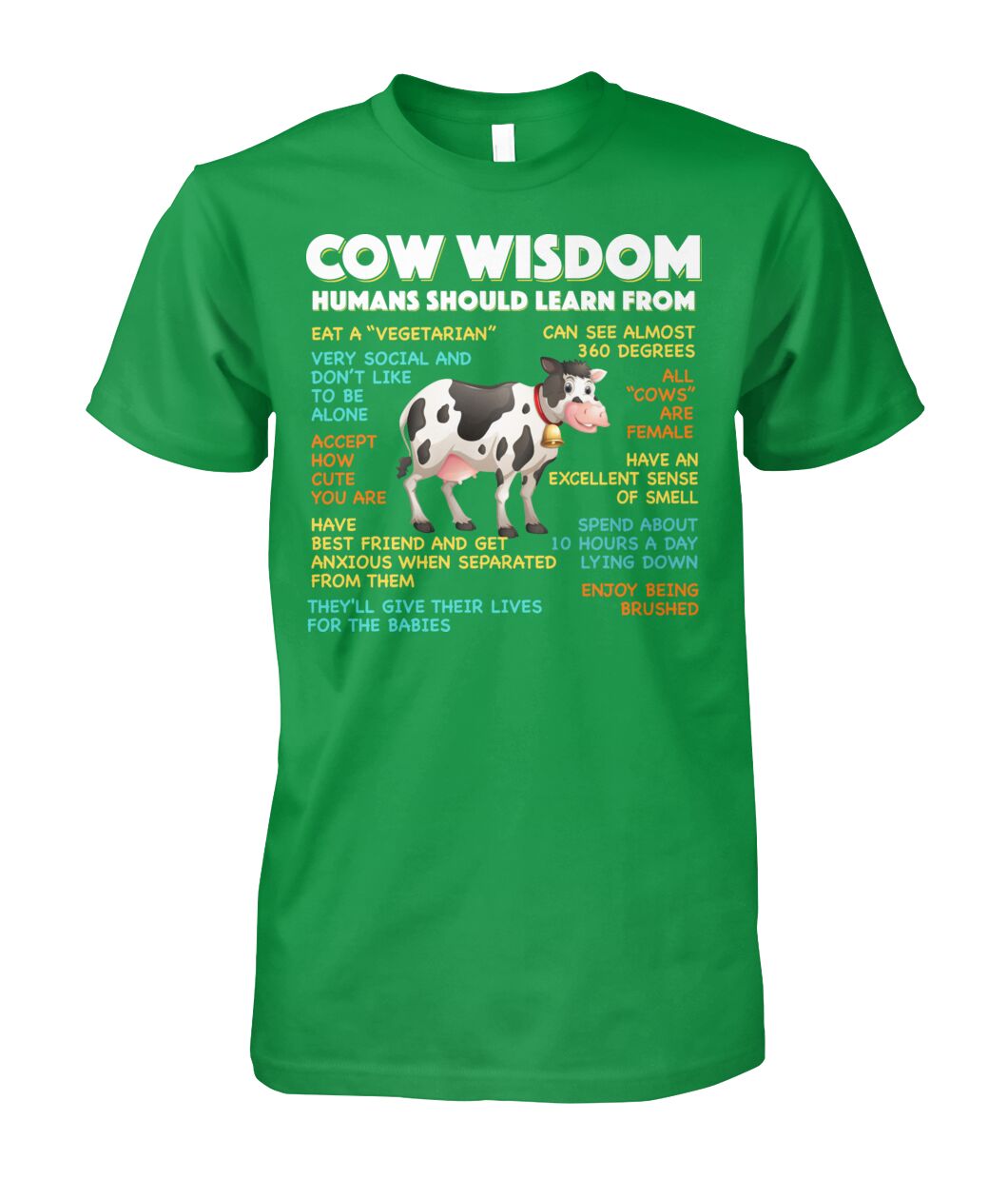 Cow wisdom humans should learn from - unisex  t-shirt , Hoodies