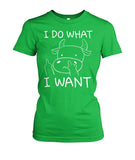 I do what i want - Men's and Women's t-shirt , Vneck, Hoodies - myfunfarm - clothing acceessories shoes for cow lovers, pig, horse, cat, sheep, dog, chicken, goat farmer