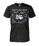 Why i love cows - funny design unisex  t-shirt , Hoodies