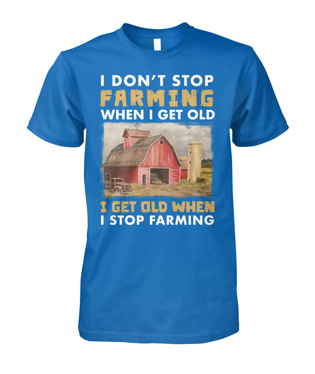 I don't stop farming - unisex  t-shirt , Hoodies - myfunfarm