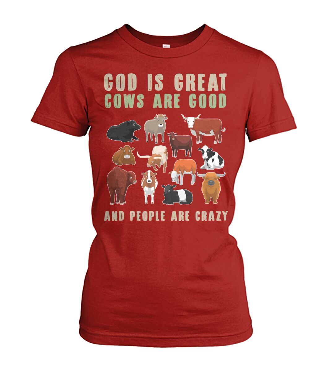 God is great cows are good and people are crazy - myfunfarm
