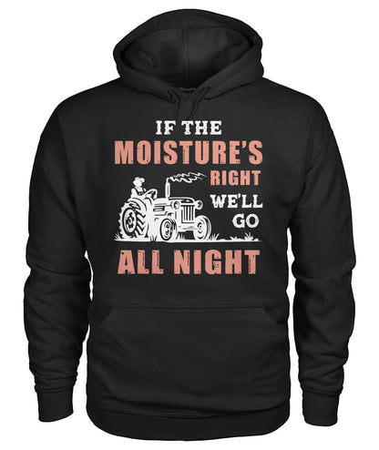 If the moisture's right we'll go all night - myfunfarm