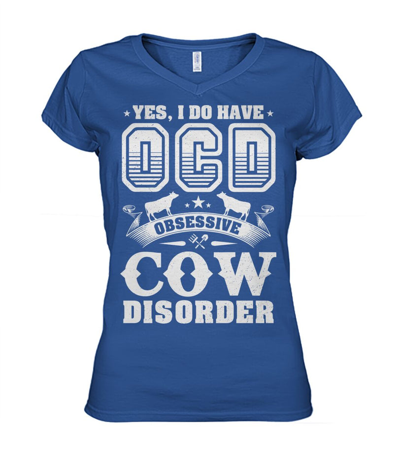 Yes i do have OCD - Men's and Women's t-shirt , Vneck, Hoodies - myfunfarm - clothing acceessories shoes for cow lovers, pig, horse, cat, sheep, dog, chicken, goat farmer