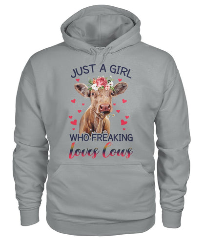 Just A girl who freaking loves cows - Unisex t-shirt , Hoodies - myfunfarm