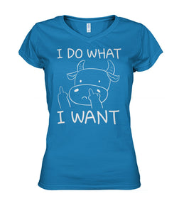 I do what i want - Men's and Women's t-shirt , Vneck, Hoodies - myfunfarm - clothing acceessories shoes for cow lovers, pig, horse, cat, sheep, dog, chicken, goat farmer