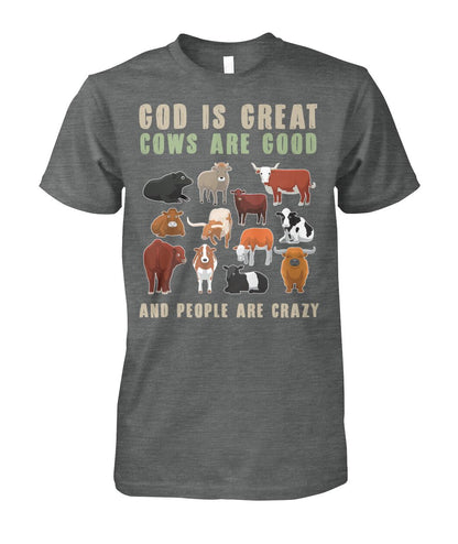 God is great cows are good and people are crazy - myfunfarm