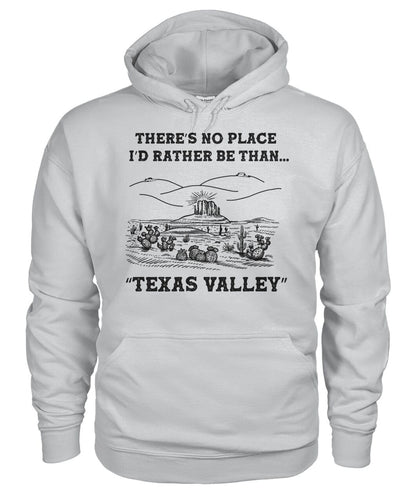 There's no place i'd rather be than Texas valley