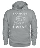 i do what i want - Men's and Women's t-shirt , Vneck, Hoodies - myfunfarm - clothing acceessories shoes for cow lovers, pig, horse, cat, sheep, dog, chicken, goat farmer