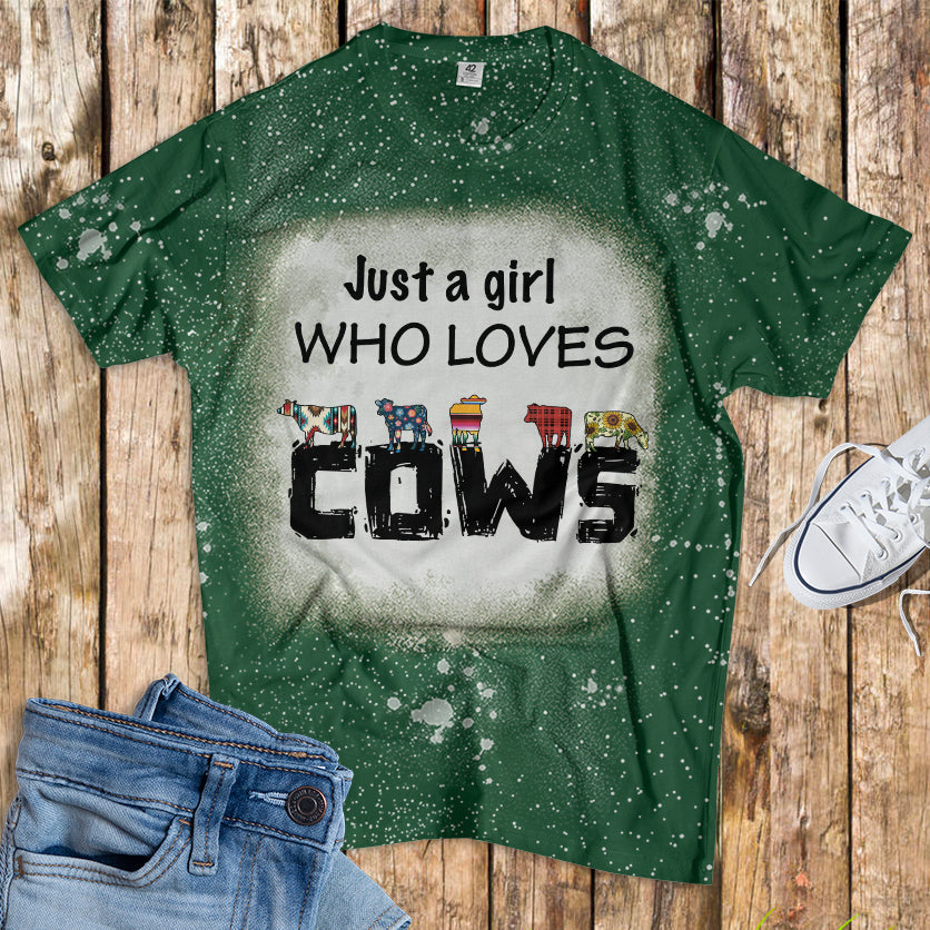 Just a girl who loves cows - Bleached T-Shirt - myfunfarm
