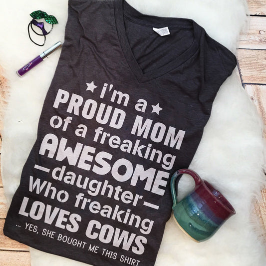 i'm a proud mom of a freaking awesome daughter who loves cows - myfunfarm