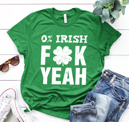 0% Irish F..K Yeah