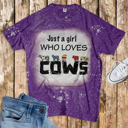 Just a girl who loves cows - Bleached T-Shirt - myfunfarm